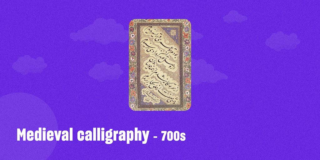 Medieval calligraphy – 700s